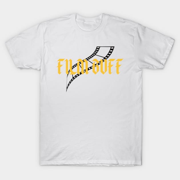 Film Buff T-Shirt by BTTD-Mental-Health